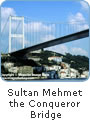 Sultan Mehmet the Conqueror Bridge